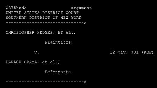 hedges-v-obama-permanent-injunction-hearing-august-7-2012-1a